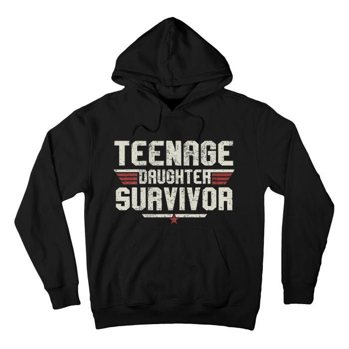 Teenage Daughter Survivor Vintage Dad Mom FatherS Day Gifts Tall Hoodie