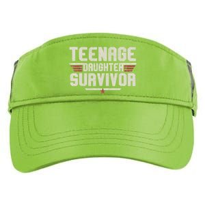 Teenage Daughter Survivor Teenager Dad Mom FatherS Day Adult Drive Performance Visor