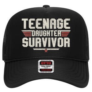 Teenage Daughter Survivor Teenager Dad Mom FatherS Day High Crown Mesh Back Trucker Hat