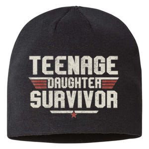 Teenage Daughter Survivor Teenager Dad Mom FatherS Day Sustainable Beanie