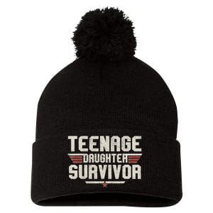 Teenage Daughter Survivor Teenager Dad Mom FatherS Day Pom Pom 12in Knit Beanie