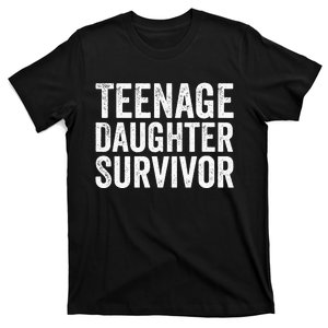 Teenage Daughter Survivor Father Day Mother T-Shirt