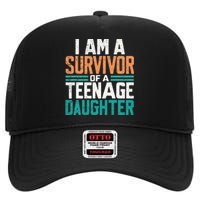 Teenage Daughter Survivor Funny Quote Fathers Day Vintage High Crown Mesh Back Trucker Hat