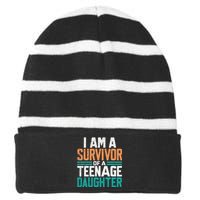 Teenage Daughter Survivor Funny Quote Fathers Day Vintage Striped Beanie with Solid Band