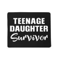 Teenage Daughter Survivor Funny Mousepad