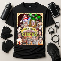 The Dumbest Show On Earth Circus Anti Democratic  Cooling Performance Crew T-Shirt