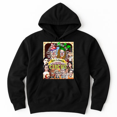 The Dumbest Show On Earth Circus Anti Democratic  Hoodie