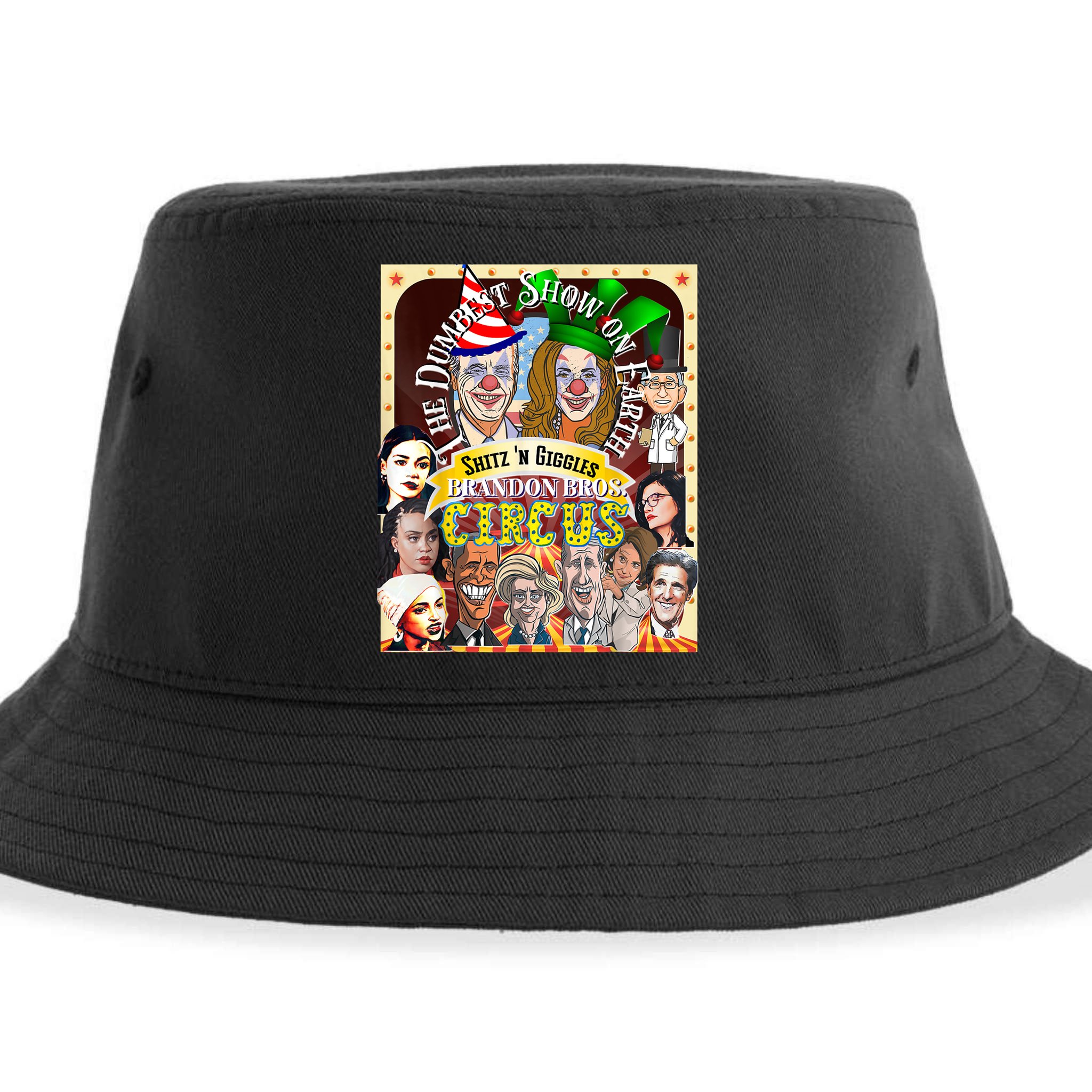 The Dumbest Show On Earth Circus Anti Democratic  Sustainable Bucket Hat