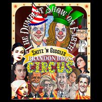 The Dumbest Show On Earth Circus Anti Democratic  Button