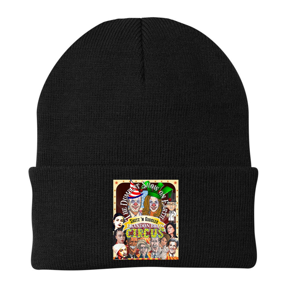 The Dumbest Show On Earth Circus Anti Democratic  Beanie