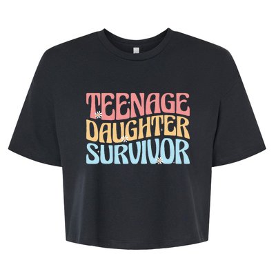 Teenage Daughter Survivor Groovy Dad Mom FatherS Day Gift Bella+Canvas Jersey Crop Tee