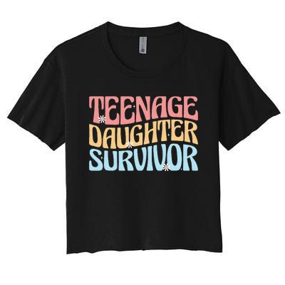 Teenage Daughter Survivor Groovy Dad Mom FatherS Day Gift Women's Crop Top Tee