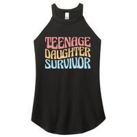 Teenage Daughter Survivor Groovy Dad Mom FatherS Day Gift Women's Perfect Tri Rocker Tank