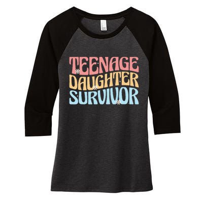 Teenage Daughter Survivor Groovy Dad Mom FatherS Day Gift Women's Tri-Blend 3/4-Sleeve Raglan Shirt