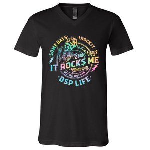 Tie Dye Some Days I Rock It Some Days It Rocks Me Dsp Life Some Days I Rock Dsp V-Neck T-Shirt