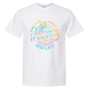 Tie Dye Some Days I Rock It Some Days It Rocks Me Dsp Life Some Days I Rock Dsp Garment-Dyed Heavyweight T-Shirt