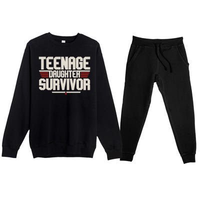 Teenage Daughter Survivor Funny Parent Gift Premium Crewneck Sweatsuit Set