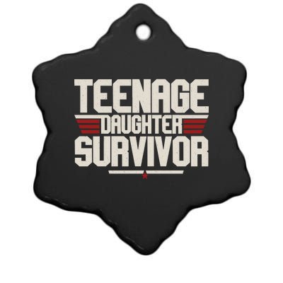 Teenage Daughter Survivor Funny Parent Gift Ceramic Star Ornament