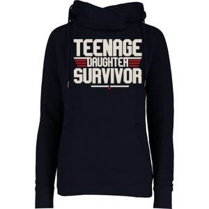 Teenage Daughter Survivor Funny Parent Gift Womens Funnel Neck Pullover Hood