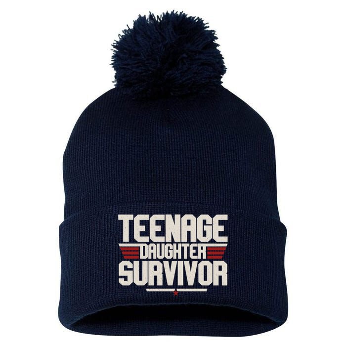 Teenage Daughter Survivor Funny Parent Gift Pom Pom 12in Knit Beanie