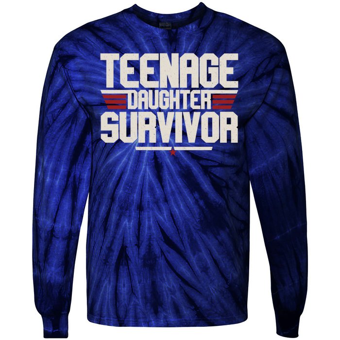 Teenage Daughter Survivor Funny Parent Gift Tie-Dye Long Sleeve Shirt