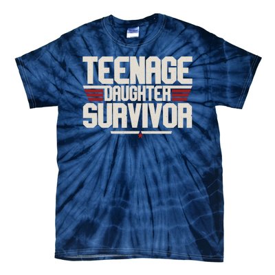 Teenage Daughter Survivor Funny Parent Gift Tie-Dye T-Shirt