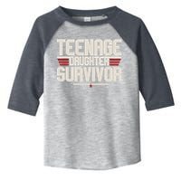 Teenage Daughter Survivor Funny Parent Gift Toddler Fine Jersey T-Shirt