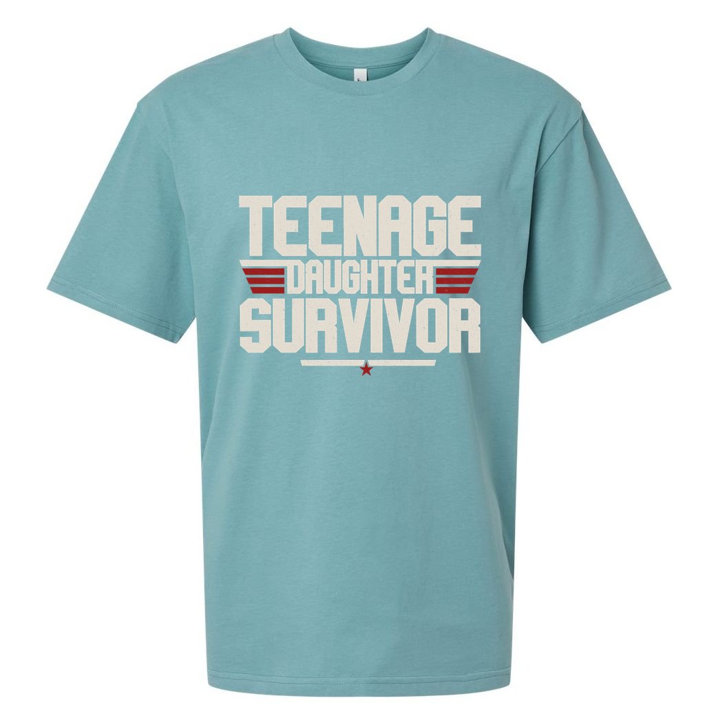 Teenage Daughter Survivor Funny Parent Gift Sueded Cloud Jersey T-Shirt