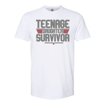 Teenage Daughter Survivor Funny Parent Gift Softstyle CVC T-Shirt