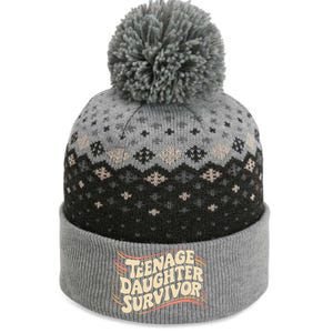 Teenage Daughter Survivor Fathers Day Dad Joke The Baniff Cuffed Pom Beanie