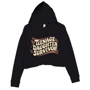 Teenage Daughter Survivor Fathers Day Dad Joke Crop Fleece Hoodie