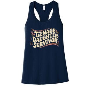 Teenage Daughter Survivor Fathers Day Dad Joke Women's Racerback Tank