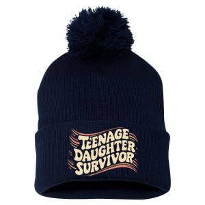 Teenage Daughter Survivor Fathers Day Dad Joke Pom Pom 12in Knit Beanie