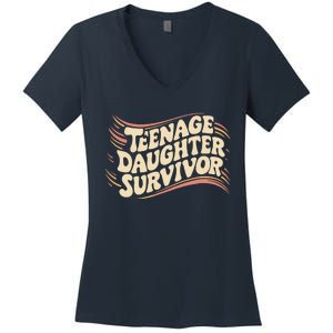 Teenage Daughter Survivor Fathers Day Dad Joke Women's V-Neck T-Shirt