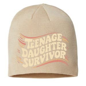 Teenage Daughter Survivor Fathers Day Dad Joke Sustainable Beanie