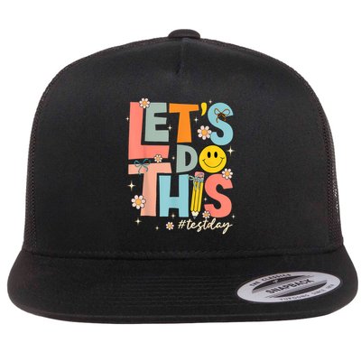 Test Day State Testing Lets Do This Teacher Motivational Flat Bill Trucker Hat