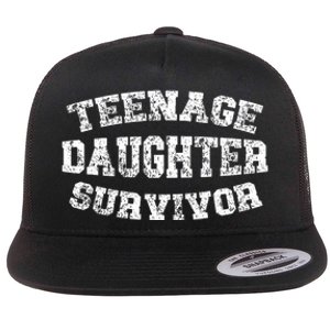 Teenage Daughter Survivor Teenager Dad Mom FatherS Day Flat Bill Trucker Hat