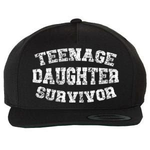 Teenage Daughter Survivor Teenager Dad Mom FatherS Day Wool Snapback Cap