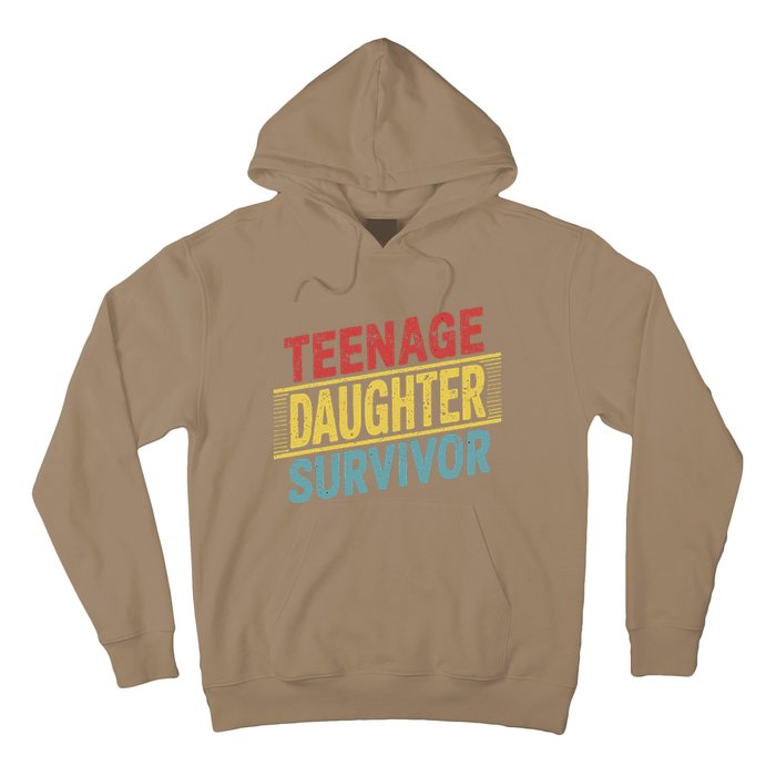 Teenage Daughter Survivor Fathers Day Dad Joke Hoodie