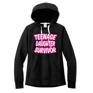 Teenage Daughter Survivor Funny Women's Fleece Hoodie