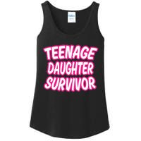 Teenage Daughter Survivor Funny Ladies Essential Tank