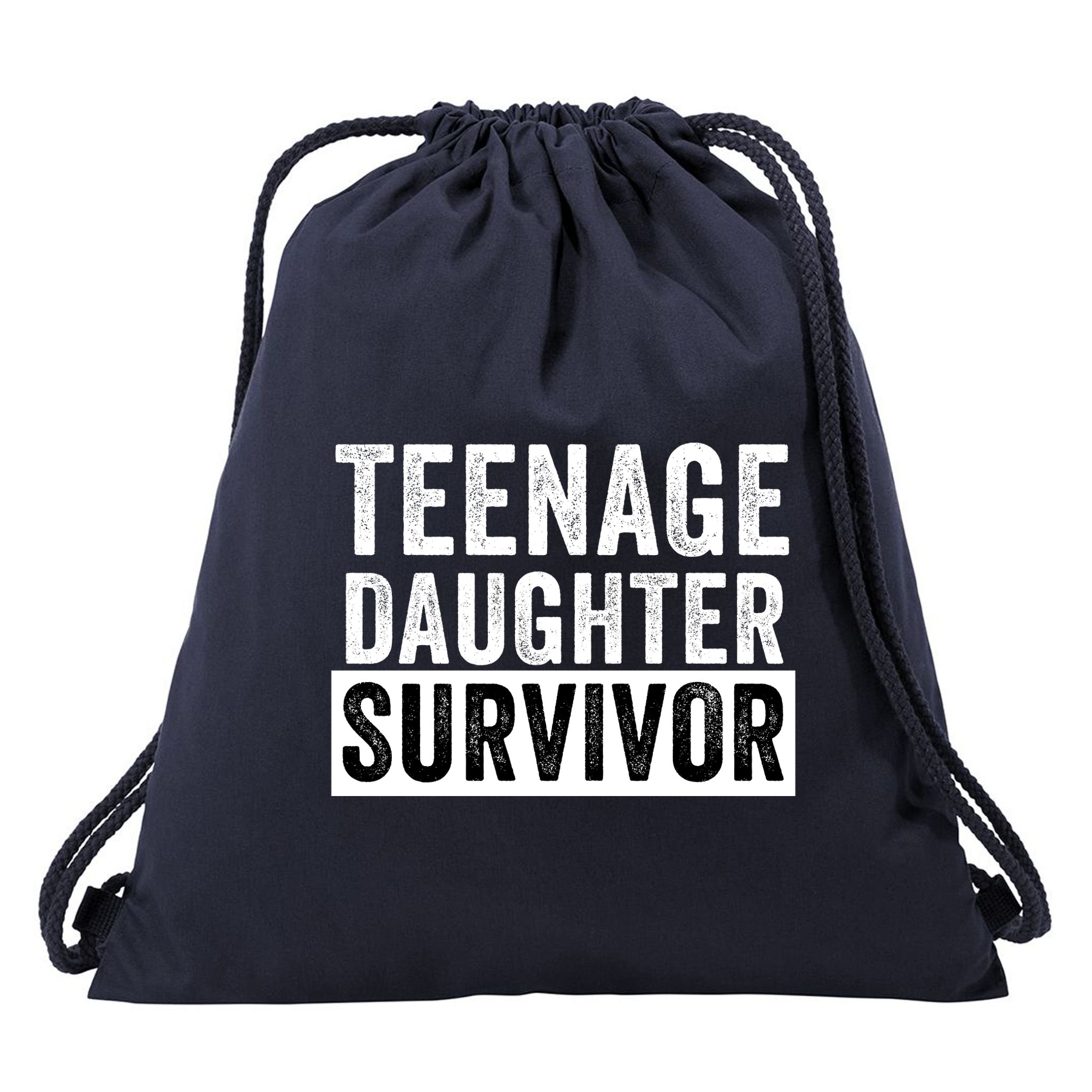 Teenage Daughter Survivor Popular Parenting Quote Funny Parent Drawstring Bag