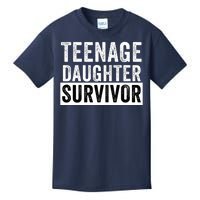 Teenage Daughter Survivor Popular Parenting Quote Funny Parent Kids T-Shirt