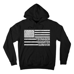 Teenage Daughter Survivor Funny Usa Flag Patriotic Hoodie