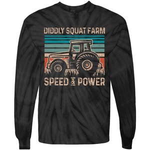 Tractor Diddly Squat Farm Speed And Power Fathers Day Tractor Dad Tie-Dye Long Sleeve Shirt