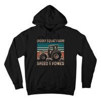 Tractor Diddly Squat Farm Speed And Power Fathers Day Tractor Dad Tall Hoodie