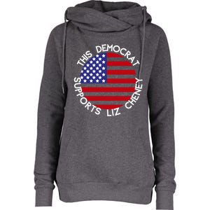 This Democrat Supports Liz Cheney Republican Trendy Gift Womens Funnel Neck Pullover Hood