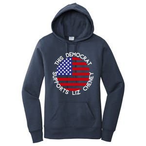 This Democrat Supports Liz Cheney Republican Trendy Gift Women's Pullover Hoodie