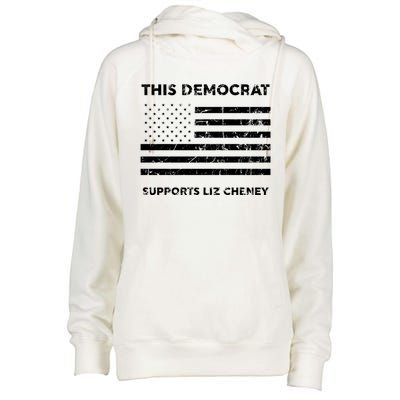 This Democrat Supports Liz Cheney Gift Womens Funnel Neck Pullover Hood