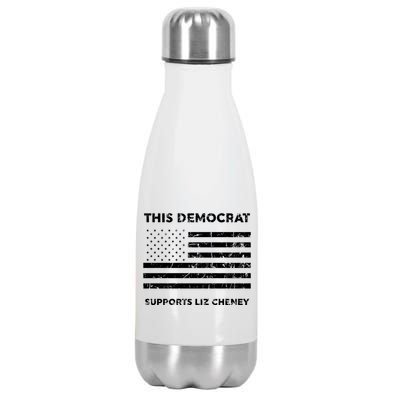 This Democrat Supports Liz Cheney Gift Stainless Steel Insulated Water Bottle